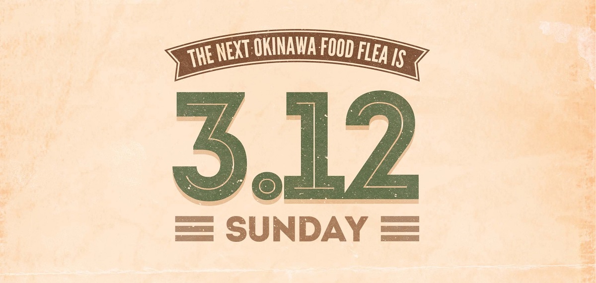 「OKINAWA FOOD FLEA Vol.20」のフライヤー1